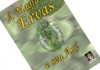 Literatura – A Magia das Ervas.